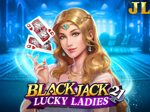 Blackjack Lucky Ladies Arcades  (JiliAsia)