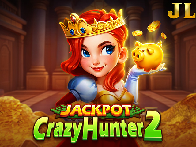 Crazy Hunter 2 Arcades  (JiliAsia)