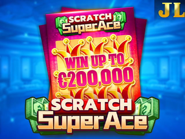 Super Ace Scratch Arcades  (JiliAsia)
