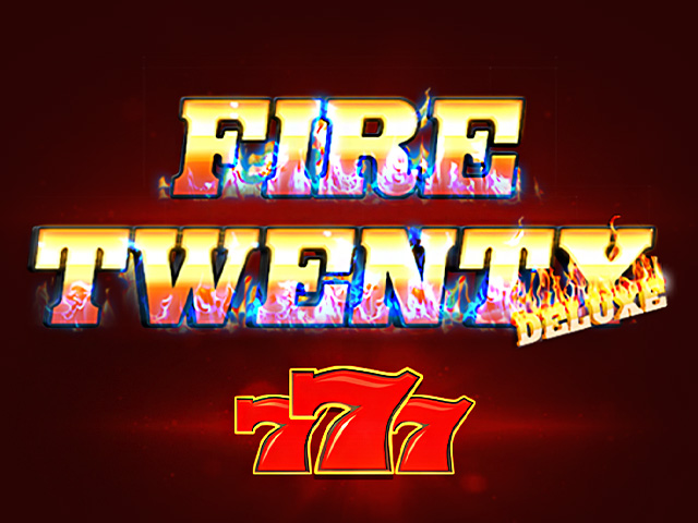 Fire 20 Deluxe Slots  (ZeusPlay)
