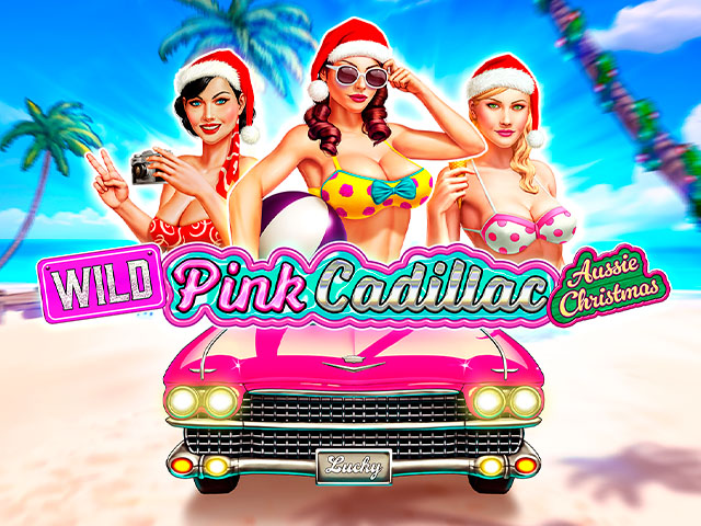 Wild Pink Cadillac Aussie Christmas Slots  (ZeusPlay)