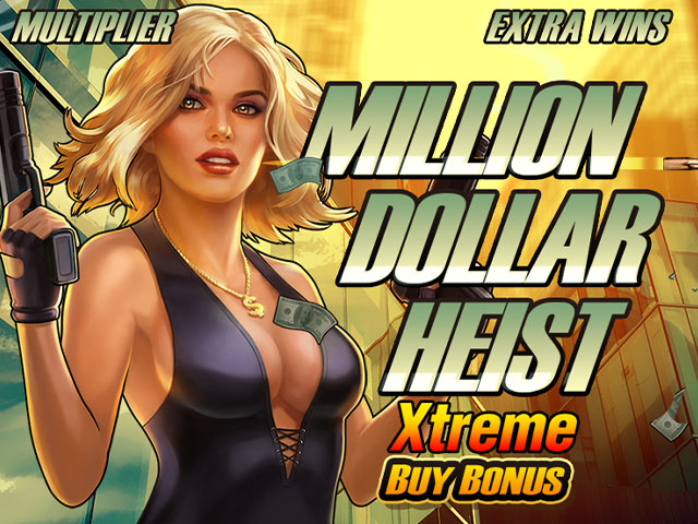 Million Dollar Heist Xtreme Buy Bonus Slots  (Novomatic)