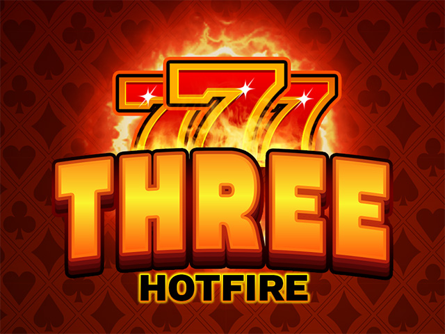 Three Hotfire Slots  (Novomatic)