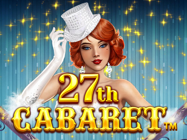27th Cabaret Slots  (SynotGames)