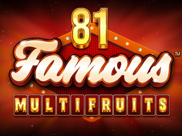 81 Famous Multifruits Slots  (SynotGames)