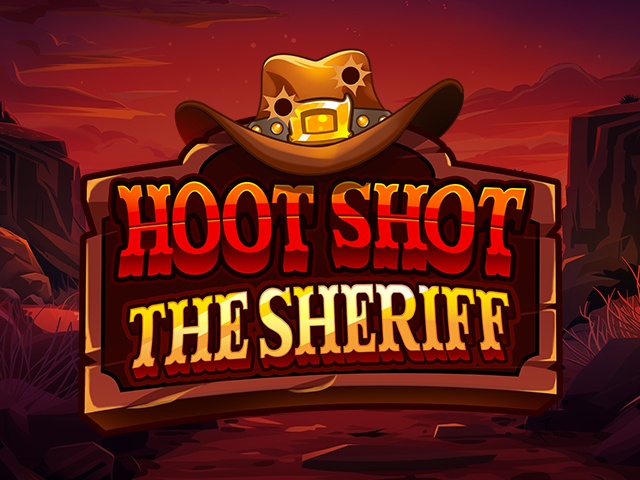 Hoot Shot the Sheriff Slots  (HacksawGaming)