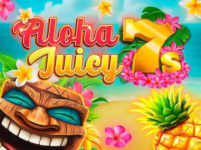 Aloha Juicy 7s Slots  (Kalamba)