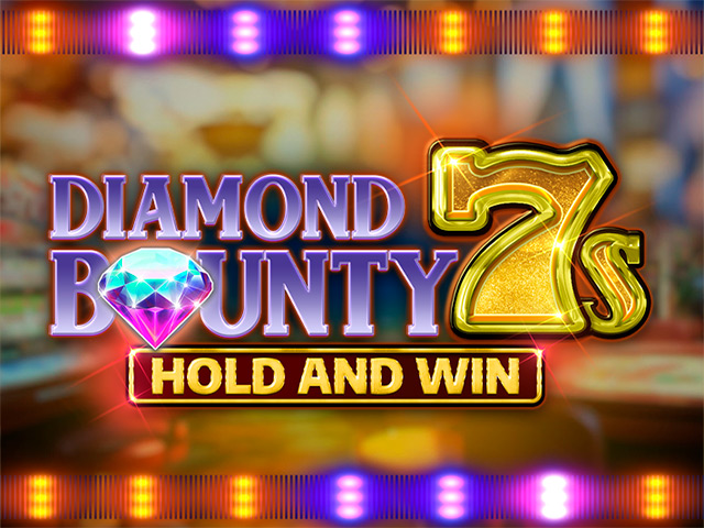 Diamond Bounty 7s Hold and Win Slots  (Kalamba)