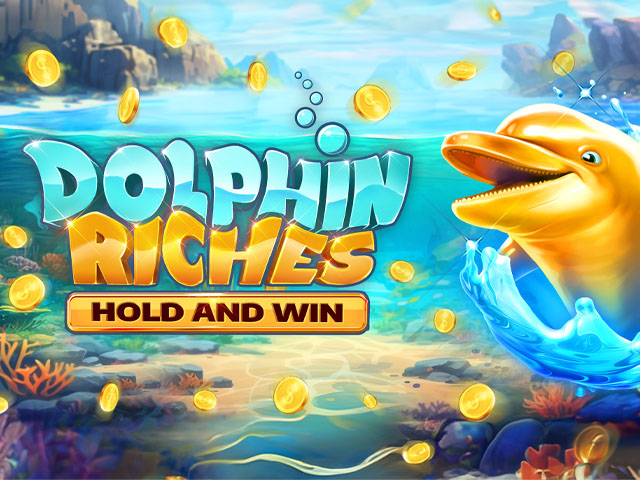 Dolphin Riches Hold and Win Slots  (Kalamba)
