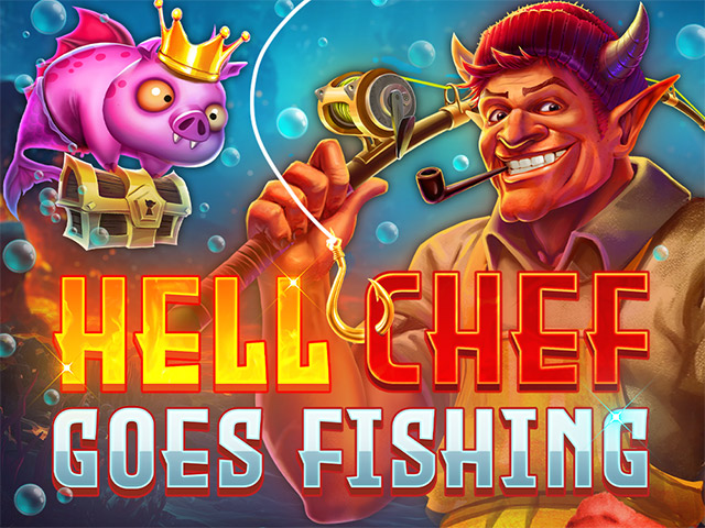 Hell Chef Goes Fishing Slots  (Kalamba)