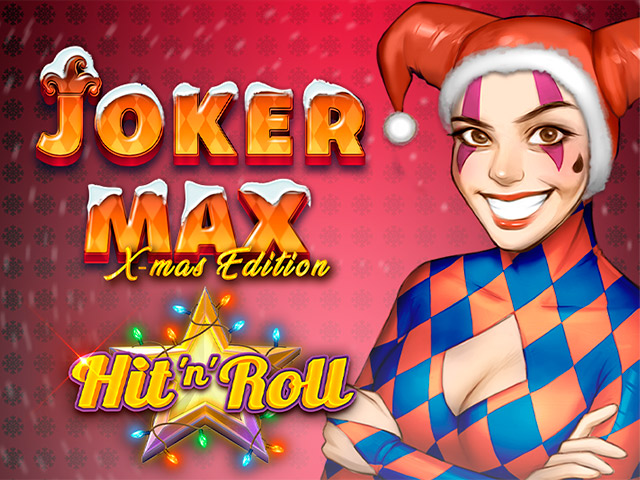 Joker Max: Hit 'n' Roll Xmas Edition Slots  (Kalamba)