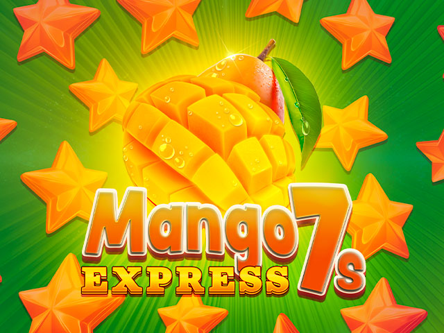 Mango Express 7s Slots  (Kalamba)