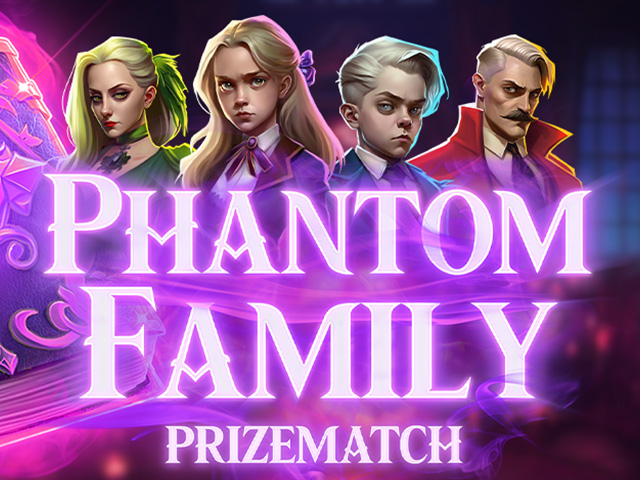 Phantom Family PrizeMatch Slots  (Kalamba)