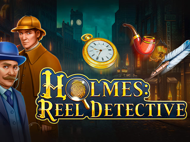 Holmes: Reel Detective Slots  (Kalamba)