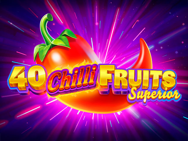 40 Chilli Fruits Superior Slots  (Gamzix)