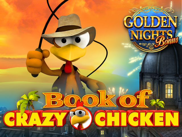 Book of Crazy Chicken Golden Nights Slots  (GamomatGames)