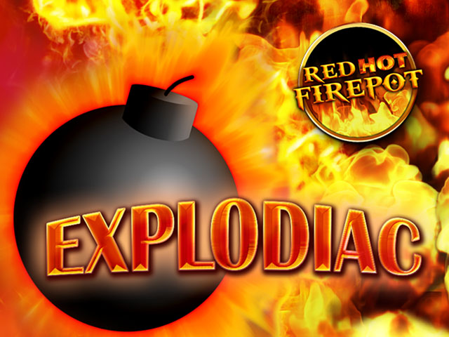 Explodiac Red Hot Firepot Slots  (GamomatGames)