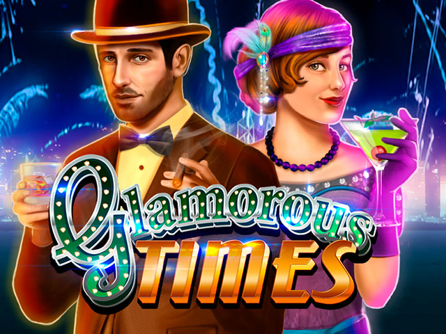 Glamorous Times Slots  (GamomatGames)