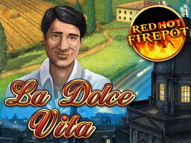La Dolce Vita Red Hot Firepot Slots  (GamomatGames)