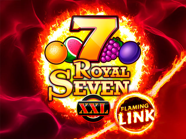Royal Seven XXL Flaming Link Slots  (GamomatGames)