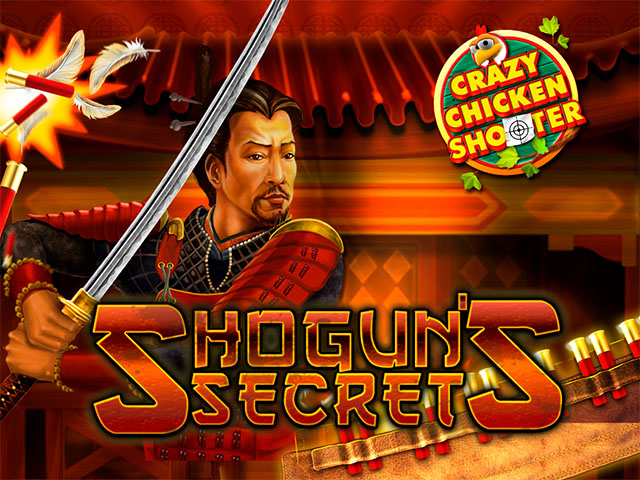 Shogun's Secret Crazy Chicken Shooter Slots  (GamomatGames)