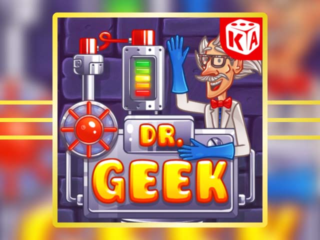 Dr. Geek Slots  (Kaga)