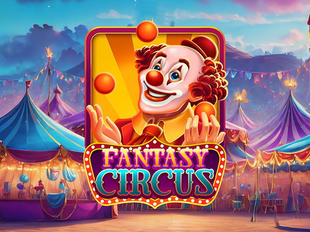 Fantasy Circus Slots (Kaga)