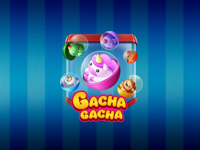 Gacha Gacha Slots  (Kaga)