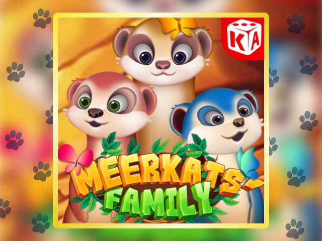 Meerkats' Family Slots  (Kaga)