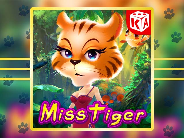 Miss Tiger Slots  (Kaga)