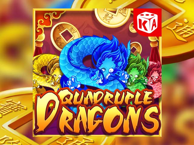Quadruple Dragons Slots  (Kaga)