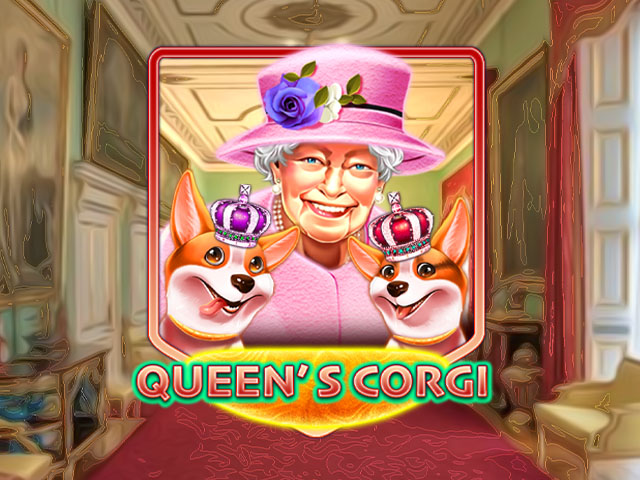 Queen’s Corgi Slots  (Kaga)