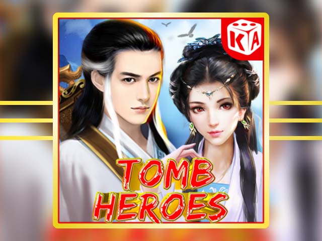 Tomb Heroes Slots  (Kaga)
