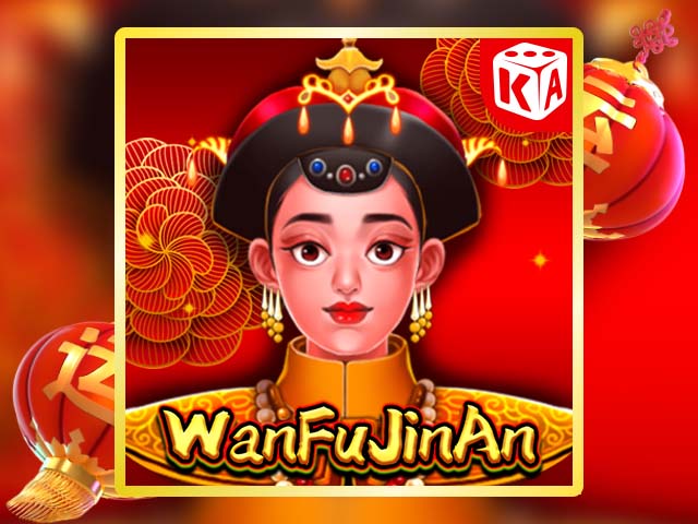 WanFu JinAn Slots  (Kaga)