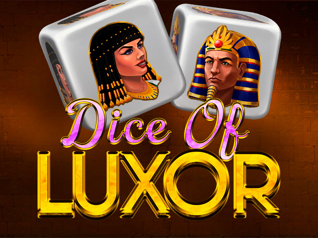 Dice of Luxor Slots  (Mascot Gaming)