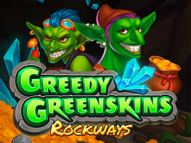 Greedy Greenskins Rockways Slots  (Mascot Gaming)