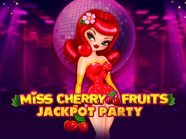Miss Cherry Fruits Jackpot Party Slots (BGaming)