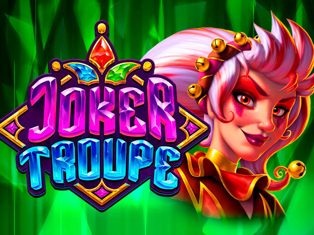 Joker Troupe Slots  (Push Gaming)