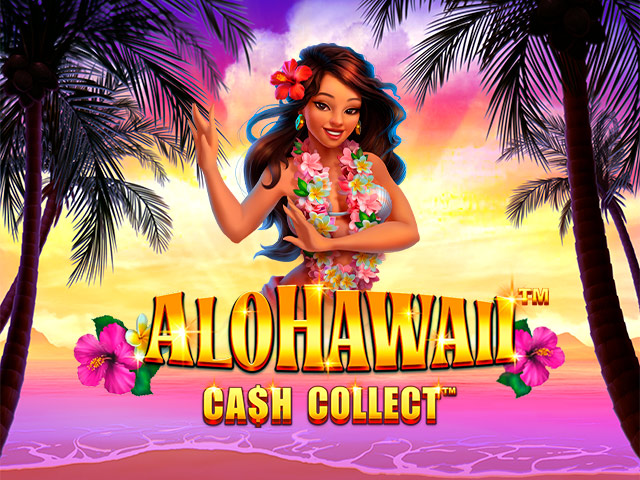 Alohawaii: Cash Collect™ Slots  (Relax Gaming)