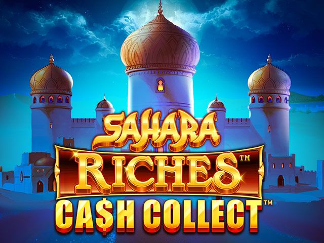 Cash Collect: Sahara Riches Slots  (Relax Gaming)