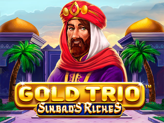 Gold Trio: Sinbad's Riches Slots  (Relax Gaming)