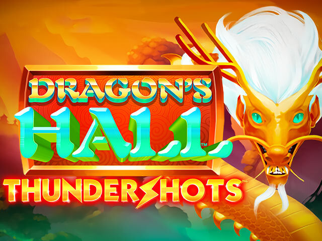 Dragons's Hall Thundershots Slots  (Relax Gaming)