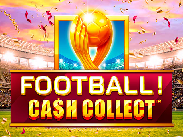 Football - Cash Collect Slots  (Relax Gaming)