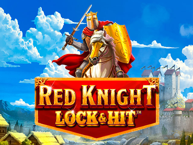 Lock & Hit: Red Knight Slots  (Relax Gaming)