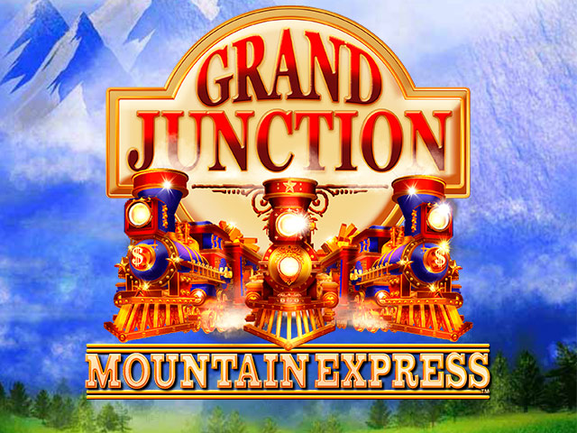 Grand Junction : Mountain Express Slots  (Relax Gaming)