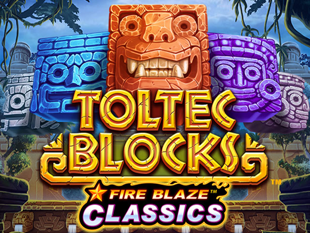 Fire Blaze: Toltec Blocks Slots  (Relax Gaming)
