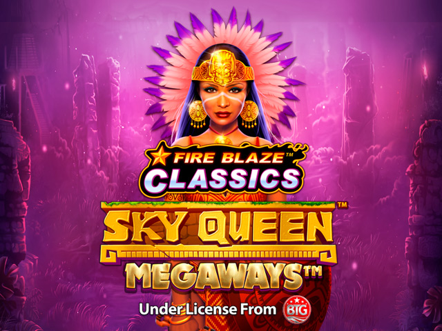 Fire Blaze: Sky Queen Megaways™ Megaways Slots  (Relax Gaming)