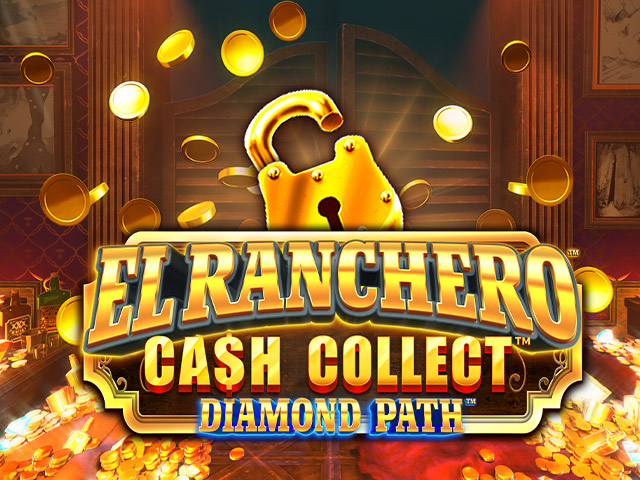 El Ranchero Cash Collect Diamond Path Slots  (Relax Gaming)