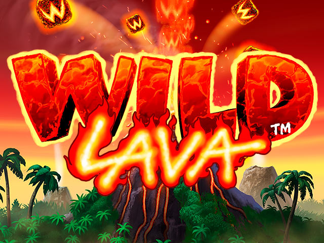 Wild Lava Slots  (Relax Gaming)