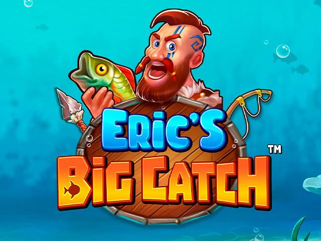 Eric’s Big Catch™ Slots  (Stakelogic)